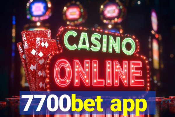 7700bet app